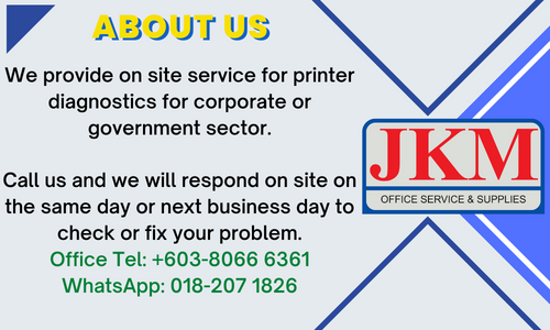 Gallery/We provide on site service for printer diagnostics for corporate or government sector. Call us and we will respond on site on same day or next business day to check or fix your problem. Office Tel +603-8066 6361 Wha.png